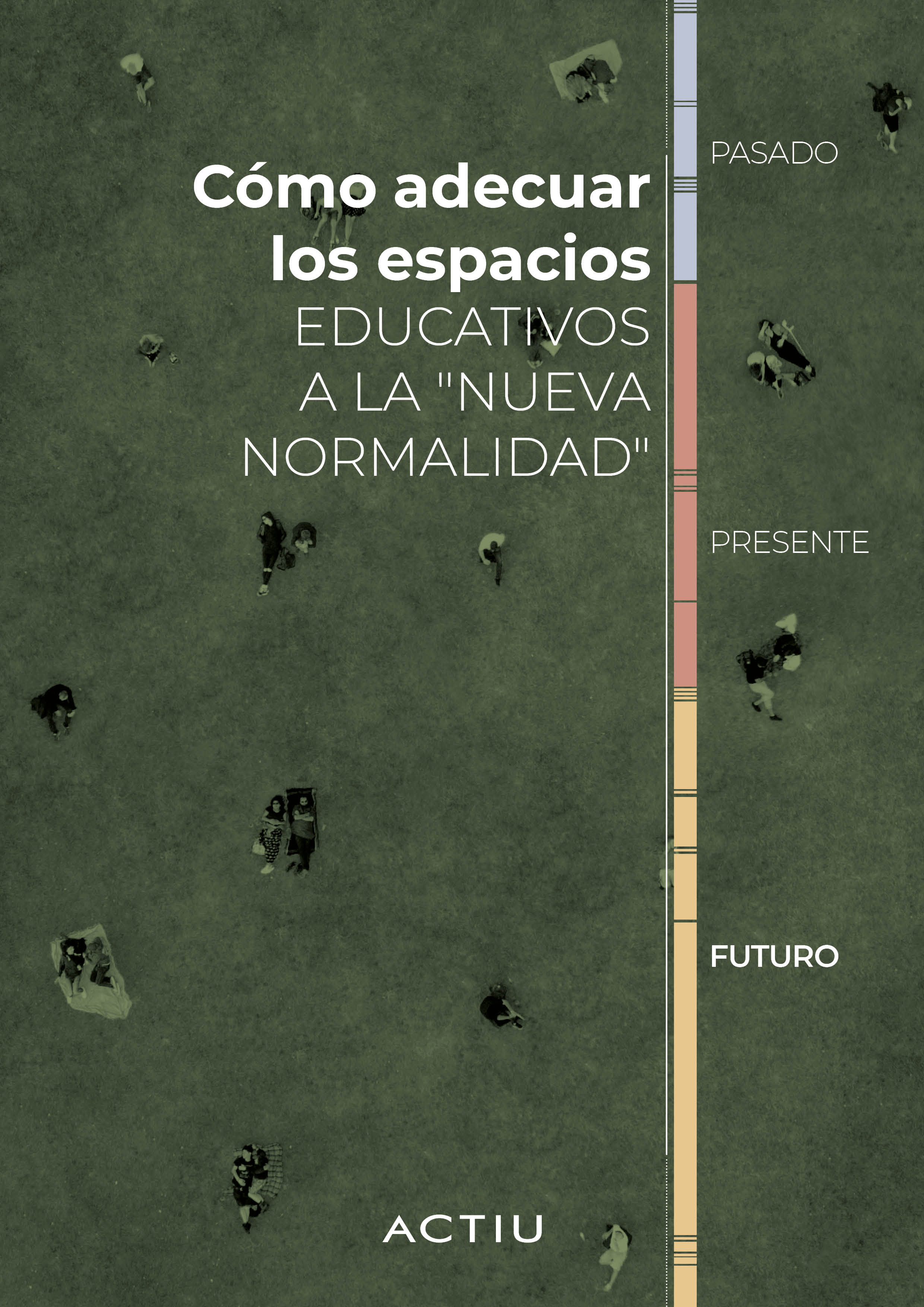 DESCARGAR GUÍA: CÓMO ADECUAR LOS ESPACIOS EDUCATIVOS A LA NUEVA NORMALIDAD DESCARGAR GUÍA: CÓMO ADECUAR LOS ESPACIOS EDUCATIVOS A LA NUEVA NORMALIDAD